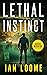 Lethal Instinct (A Rogue Warrior Action Thriller #12)
