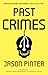 PAST CRIMES a gripping acti...