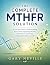 The Complete MTHFR Solution...