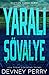 Yaralı Şövalye (Clifton Forge, #2)