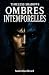 Ombres intemporelles