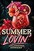 Summer Lovin': A Spellwings...