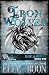 IRON WOLVES, Lyric & Rowan (Iron Wolves 2 Book 1)