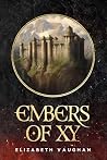 Embers of Xy: Blo...