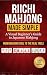 Riichi Mahjong Made Simple:...
