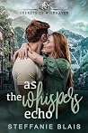 As the Whispers Echo
