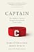 Captain: The Athlete's Guid...