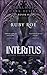 Interitus: A Dark Gothic Ro...