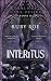 Interitus: A Dark Gothic Romantasy (Deals of Dark Desire)