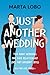 Just One More Wedding (Love...