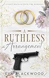 A Ruthless Arrang...