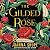 The Gilded Rose: A Novel