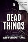 Dead Things