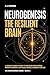 NeuroGenesis: The Resilient...