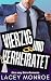 Vierzig, flirty & f*cked (V...
