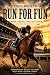 Run for Fun: A Horse Racing...