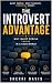 The Introvert Advantage: Wh...