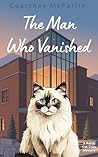 The Man Who Vanis...