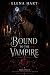 Bound to the Vampire (Book ...