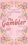 The Gambler: A Sweet Runaway Bride RomCom (The Wedding Pact (Sweet) Book 3)