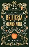 Brujería y guardi...