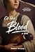 Of Her Blood: A Novel