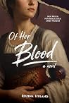 Of Her Blood: A N...