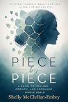 Piece by Piece: A...