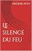 Le silence du feu