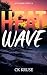Heat Wave (The Hollow Creek...