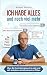 Ich habe alles und noch viel mehr by Michael Dechant