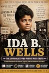 Ida B. Wells: The...