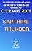 Sapphire Thunder by C. Travis Rice