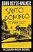 SANTO DOMINGO STAKEOUT an a...