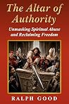 ALTAR OF AUTHORITY by Ralph Good ALTAR OF AUTHORITY by Ralph Good