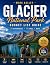 Glacier National Park Bucke...