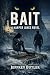 Bait: A Harper Jones Novel