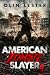 American Zombie Slayer - Bo...