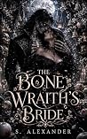 Book cover for The Bone Wraith's Bride (Brides of the Bone Orchard #2)