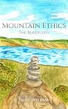 Mountain Ethics: ...