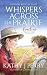 Whispers Across the Prairie...