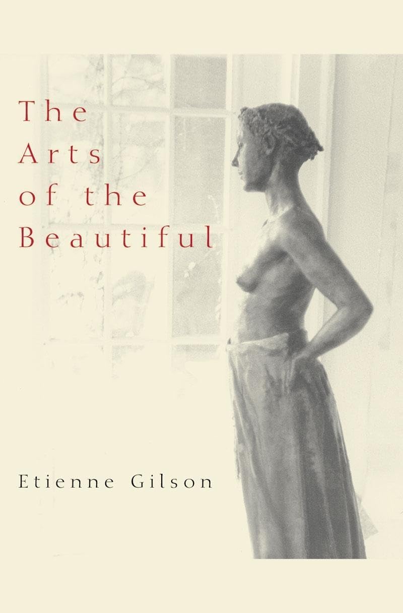 The Arts of the Beautiful