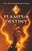 Flames of Destiny by S.C.  Allen