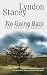 NO GOING BACK an absolutely gripping crime thriller (Daniel Whelan Mysteries Book 1)
