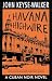 HAVANA HIGHWIRE an action-p...