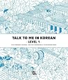 Talk To Me In Kor...