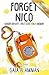 Forget Nico: Gender Identity. First Love. Italy. Memoir. (The Italian Saga Book 3)