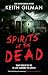 SPIRITS OF THE DEAD a gripp...