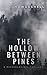The Hollow Between Pines