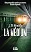 La médium